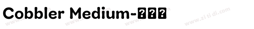 Cobbler Medium字体转换